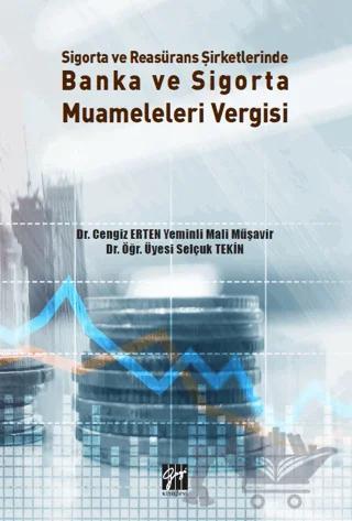Sigorta ve Reasürans Şirketlerinde Banka ve Sigorta Muameleleri Vergisi