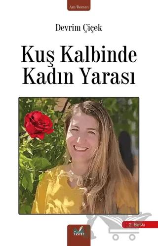 Kuş Kalbinde Kadın Yarası