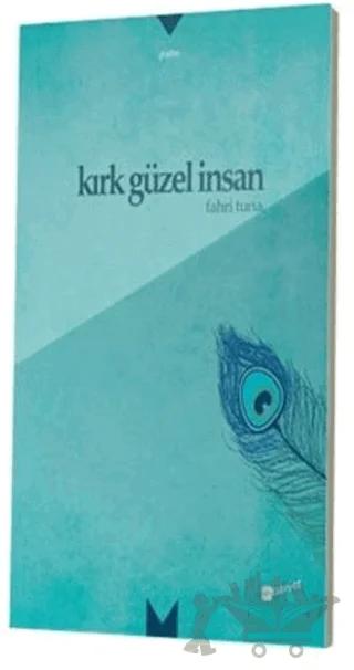 Kırk Güzel İnsan