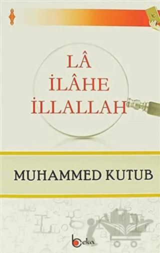 La İlahe İllallah