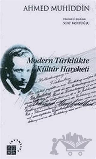 Modern Türklükte Kültür Hareketi