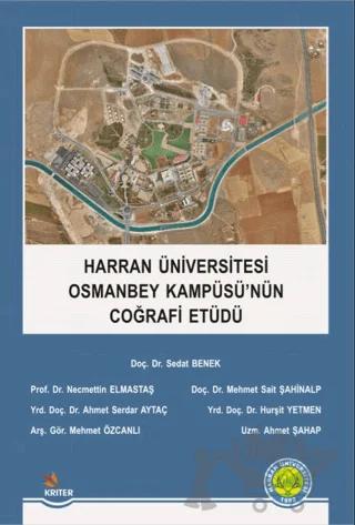 Harran Üniversitesi Osmanbey Kampüsü'nün Coğrafi Etüdü