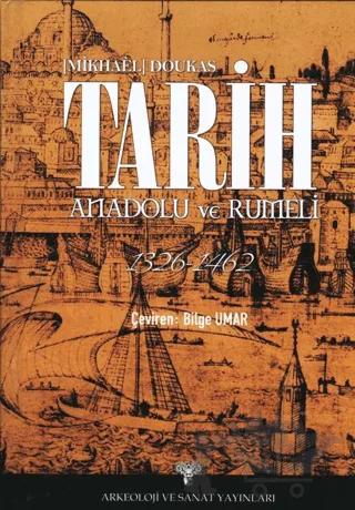 Tarih Anadolu ve Rumeli 1326-1462