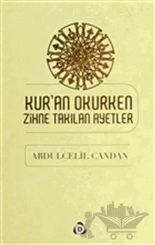 Kur'an Okurken Zihne Takılan Ayetler