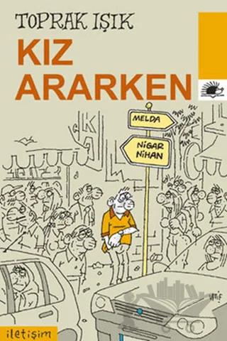 Kız Ararken