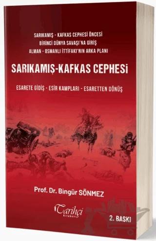 Sarıkamış - Kafkas Cephesi