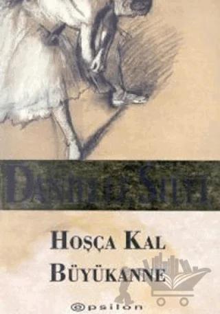 Hoşça Kal Büyükanne