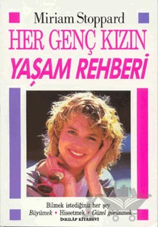 Her Genç Kızın Yaşam Rehberi