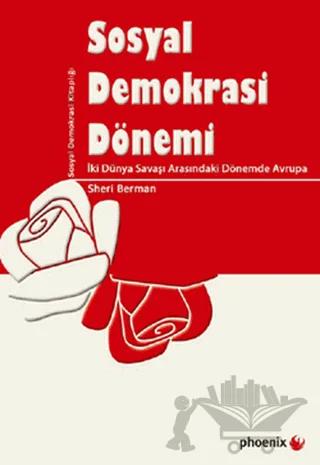 Sosyal Demokrasi Dönemi