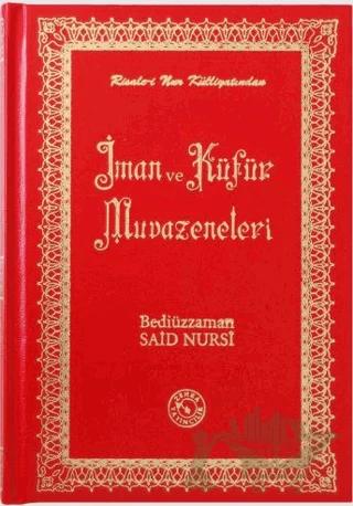 İman ve Küfür Muvazeneleri (Küçük Boy)