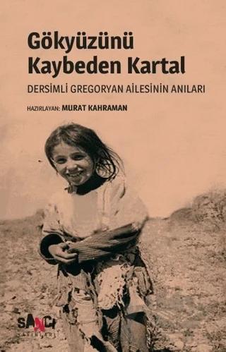 Gökyüzünü Kaybeden Kartal