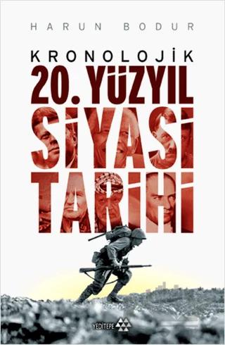 Kronolojik 20. Yüzyıl Siyasi Tarihi