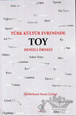 Türk Kültür Evreninde Toy