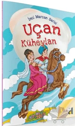 Uçan Küheylan - İnci Mercan Serisi