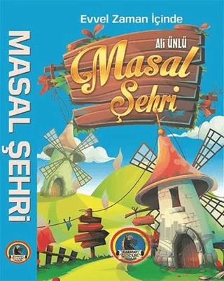 Evvel Zaman İçinde Masal Şehri