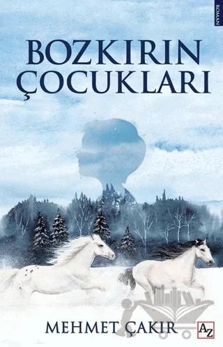 Bozkırın Çocukları