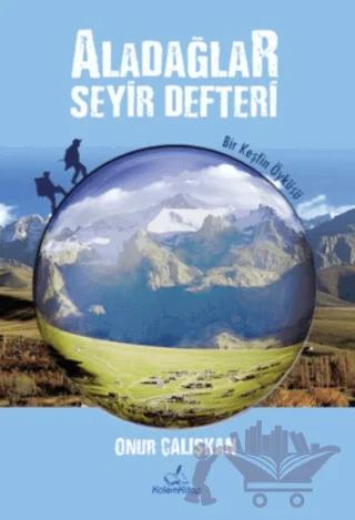 Aladağlar Seyir Defteri
