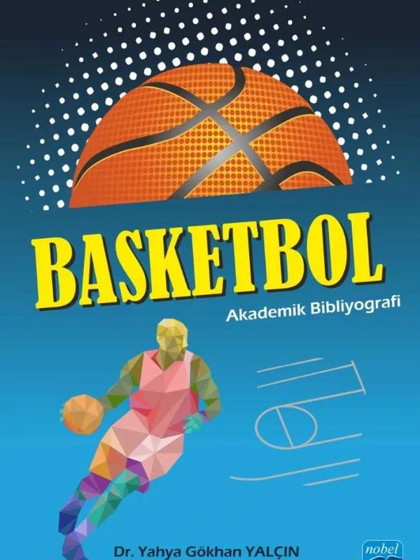 BASKETBOL: Akademik Bibliyografi