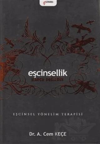 Eşcinsellik Kader Değildir - Eşcinsel Yönelim Terapisi