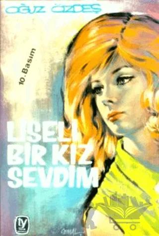 Liseli Bir Kız Sevdim