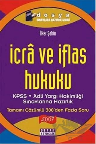 İcra ve İflas Hukuku KPSS - Adli Yargı Hakimliği Sınavlarına Hazırlık
