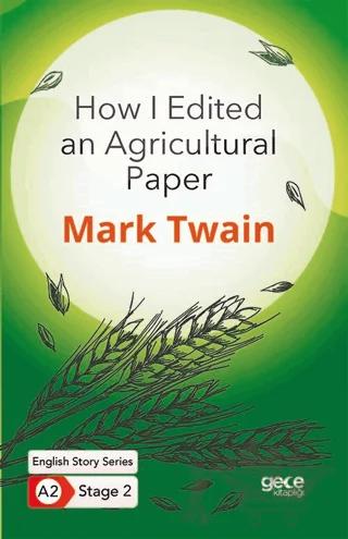 How I Edited an Agricultural Paper - İngilizce Hikayeler A2 Stage 2