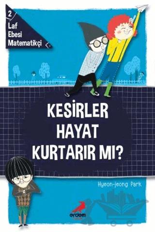 Kesirler Hayat Kurtarır Mı?