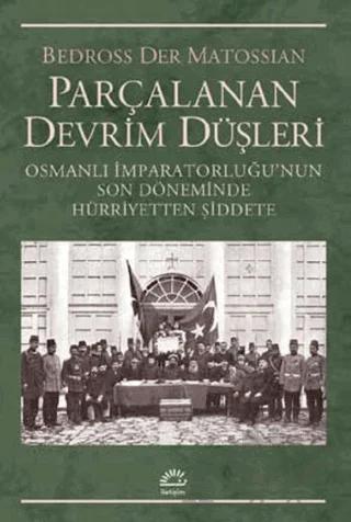 Parçalanan Devrim Düşleri