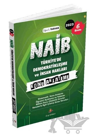 Naib İnsan Hakları ve Demokratikleşme Konu Anlatımı ve Çözümlü Sorularla