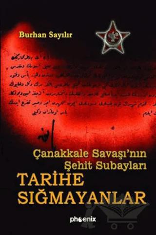 Tarihe Sığmayanlar