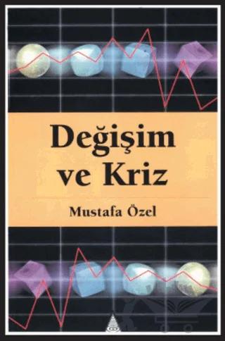 Değişim ve Kriz
