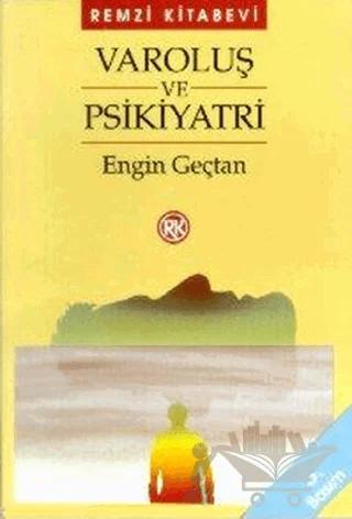 Varoluş ve Psikiyatri