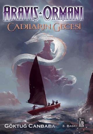 Arayış Ormanı 3 - Cadıların Gecesi – Göktuğ Canbaba – XLIBRIS kitap kapağı