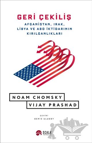 Geri Çekiliş – Noam Chomsky, Vijay Prashad – Scala Yayıncılık kitap kapağı