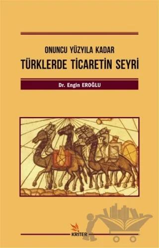 Türklerde Ticaretin Seyri