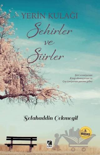Yerin Kulağı Şehirler ve Şiirler