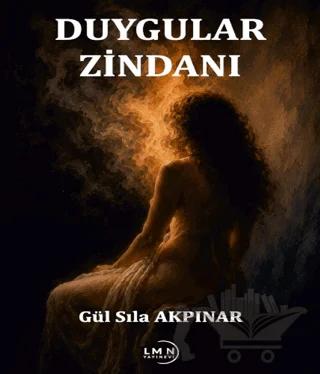 Duygular Zindanı