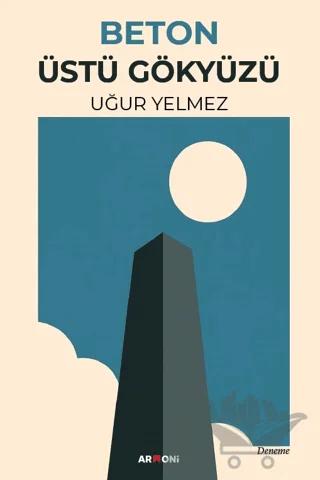 Beton Üstü Gökyüzü