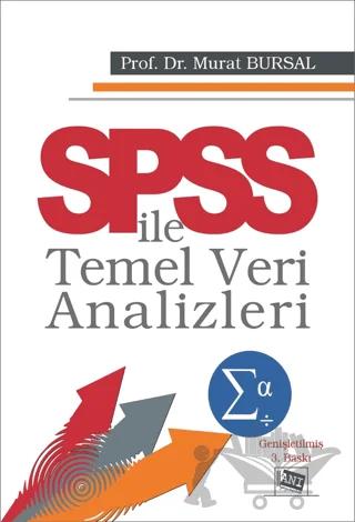 SPSS İle Temel Veri Analizleri – Kolektif – Anı Yayıncılık kitap kapağı