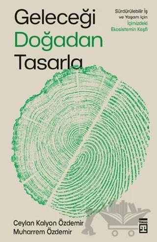 Geleceği Doğadan Tasarla
