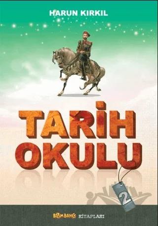 Tarih Okulu - 2