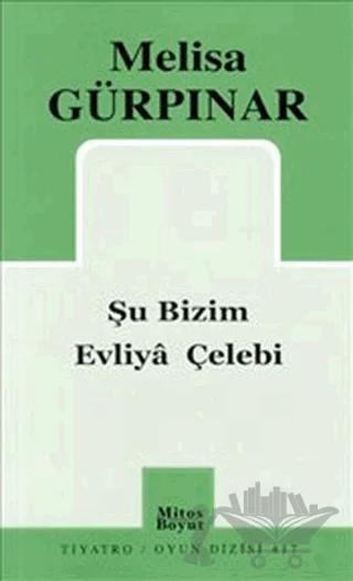 Şu Bizim Evliya Çelebi