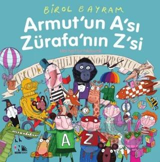 Armut'un A'sı Zürafa'nın Z'si