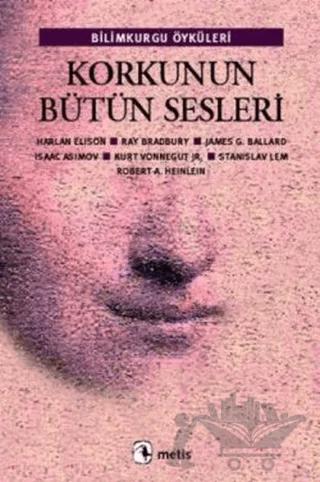 Korkunun Bütün Sesleri