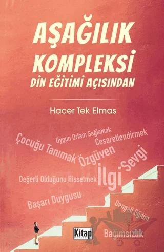 Aşağılık Kompleksi Din Eğitimi Açısından