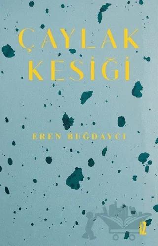 Çaylak Kesiği