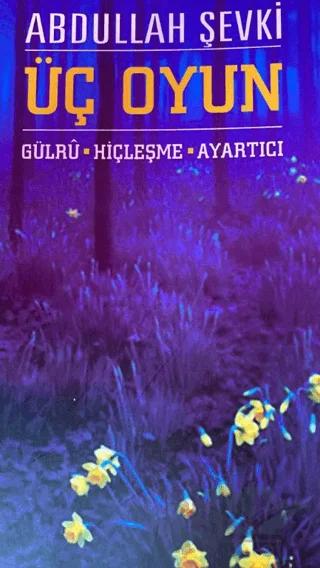 Üç Oyun