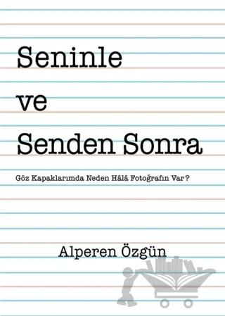 Seninle ve Senden Sonra