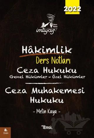 İmtiyaz Hakimlik Ders Notları Ceza Hukuku Genel Hükümler - Özel Hükümler