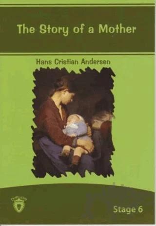 The Story Of A Mother İngilizce Hikayeler Stage 6